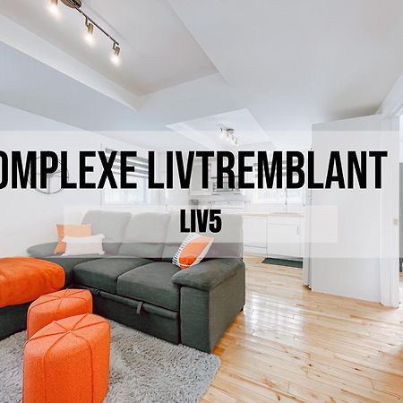 Complexe Livtremblant By Gestion Elite - Liv5 Apartment Mont-Tremblant Exterior photo